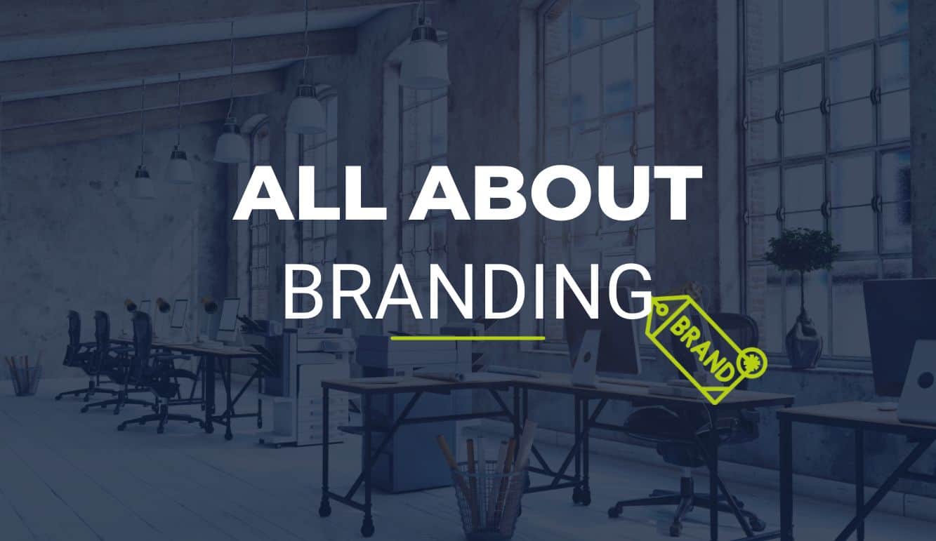 Branding all you need to know